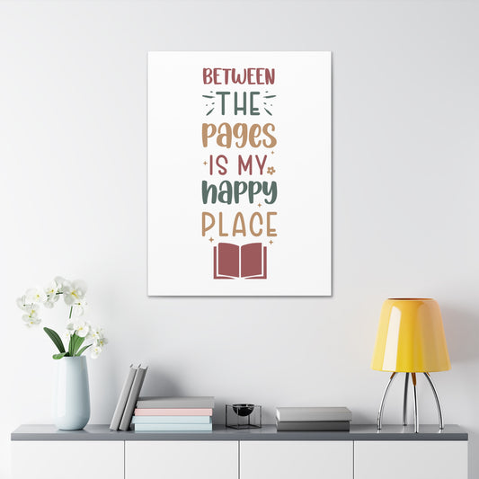 Between The Pages Is My Happy Place Wall Art 30x40