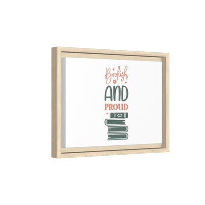 Bookish and Proud Framed Canvas
