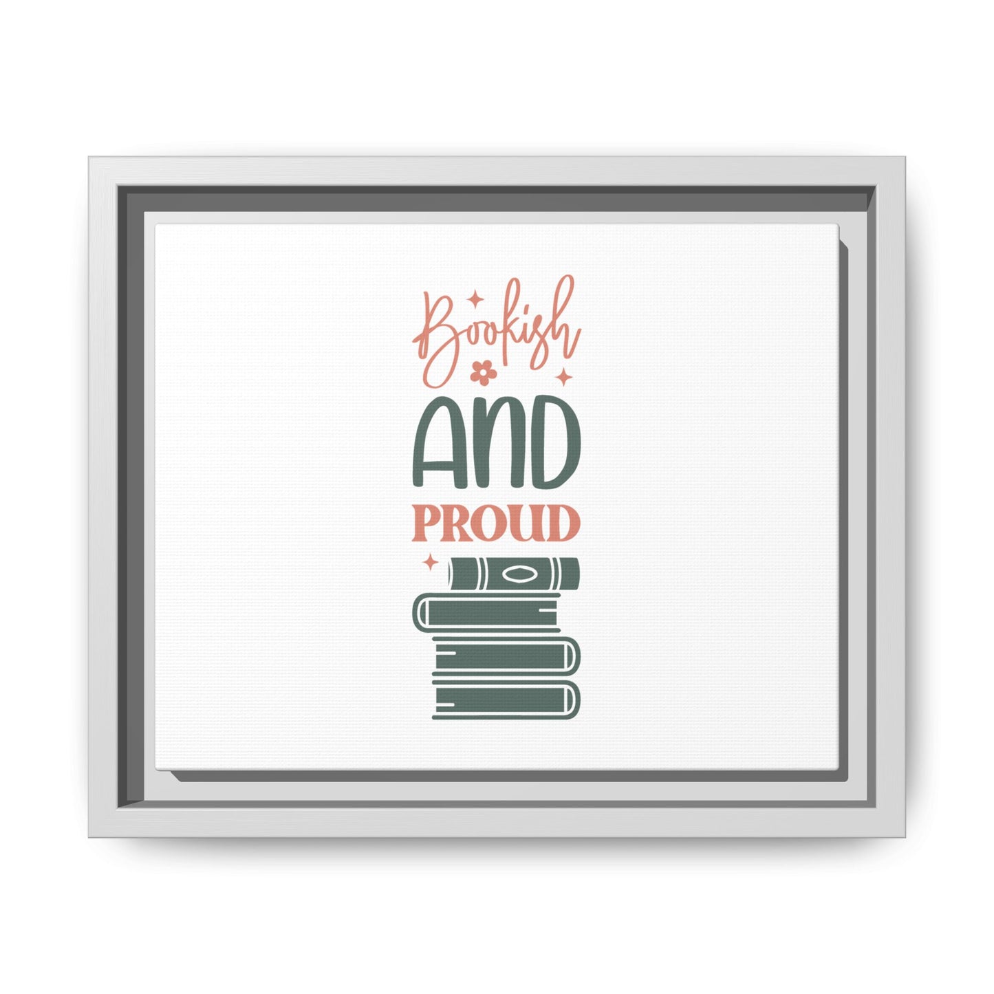 Bookish and Proud Framed Canvas