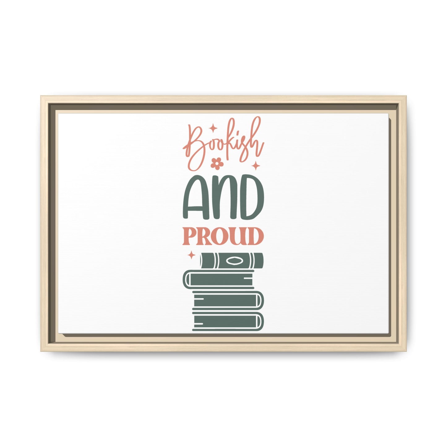 Bookish and Proud Framed Canvas